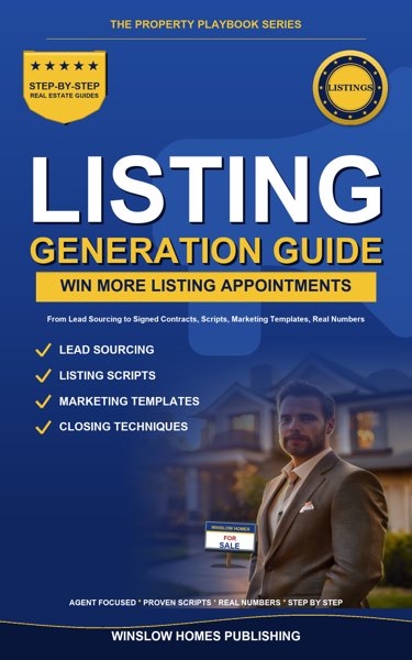 Listing Generation Guide, The Property Playbook Series cover
