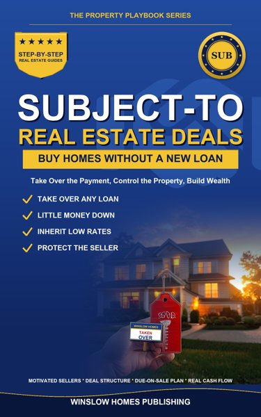Subject-To Real Estate Deals cover